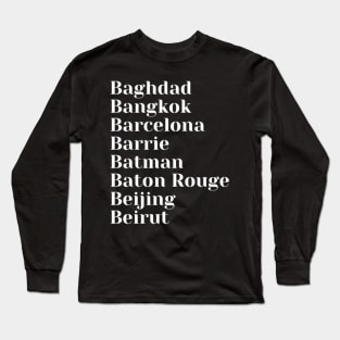 Cities starting with B Mug, Mask, Pin Long Sleeve T-Shirt